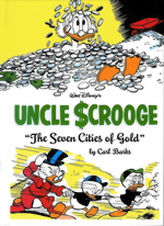 Walt Disney's Uncle Scrooge "The Seven Cities of Gold": The Complete Carl Barks Disney Library Vol. 14 HC Walt Disneys Uncle Scrooge_The Seven Cities of Gold_The Complete Carl Barks Disney Library_Vol. 14_HC