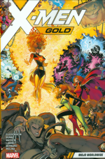 X-Men Gold_Vol. 3_Mojo Worldwide