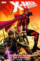 X-Men Legacy_Five Miles South Of The Universe